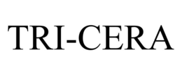 TRI-CERA