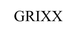 GRIXX