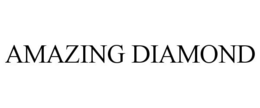 AMAZING DIAMOND