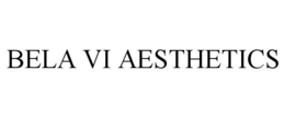 BELA VI AESTHETICS