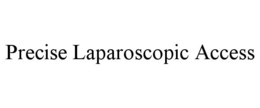 PRECISE LAPAROSCOPIC ACCESS
