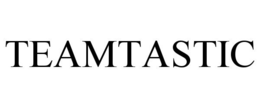 TEAMTASTIC