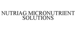NUTRIAG MICRONUTRIENT SOLUTIONS
