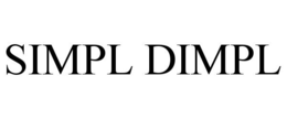 SIMPL DIMPL