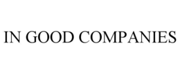 IN GOOD COMPANIES