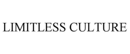LIMITLESS CULTURE
