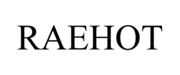 RAEHOT