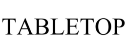 TABLETOP