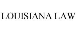 LOUISIANA LAW