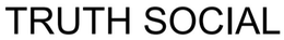 TRUTH SOCIAL