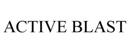 ACTIVE BLAST