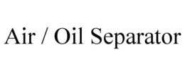 AIR / OIL SEPARATOR