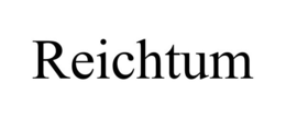 REICHTUM