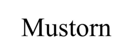 MUSTORN