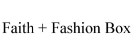 FAITH + FASHION BOX