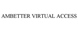 AMBETTER VIRTUAL ACCESS