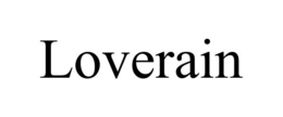 LOVERAIN