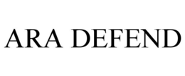 ARA DEFEND