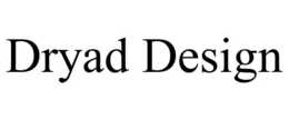 DRYAD DESIGN