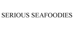 SERIOUS SEAFOODIES