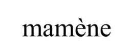 MAMÈNE