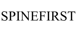 SPINEFIRST