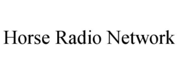 HORSE RADIO NETWORK