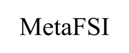 METAFSI