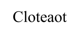 CLOTEAOT