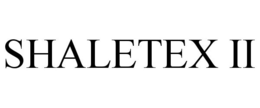 SHALETEX II