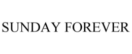 SUNDAY FOREVER