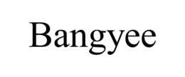 BANGYEE