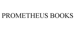 PROMETHEUS BOOKS