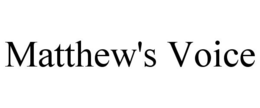 MATTHEW'S VOICE