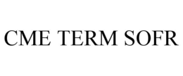 CME TERM SOFR