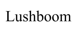 LUSHBOOM