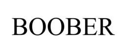 BOOBER