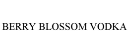 BERRY BLOSSOM VODKA