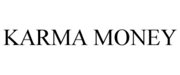 KARMA MONEY