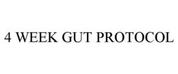 4 WEEK GUT PROTOCOL