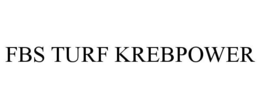 FBS TURF KREBPOWER