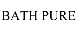 BATH PURE