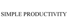 SIMPLE PRODUCTIVITY