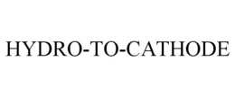 HYDRO-TO-CATHODE