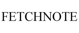 FETCHNOTE