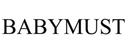 BABYMUST