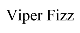 VIPER FIZZ