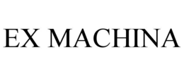 EX MACHINA