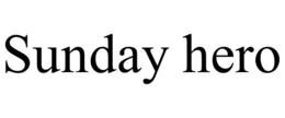 SUNDAY HERO