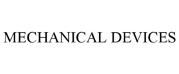 MECHANICAL DEVICES